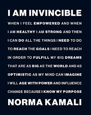 I Am Invincible by Norma Kamali